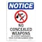 Signmission OSHA Notice Sign, 5" Height, No Concealed Weapons Sign With Symbol, Portrait, 10PK OS-NS-D-35-V-14463-10PK - alternate 1